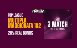 Promo Multipla Maggiorata 20% 1X2 di Netwin