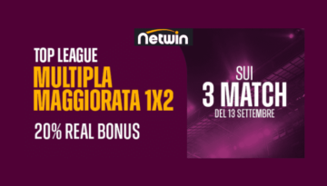 Promo Multipla Maggiorata 20% 1X2 di Netwin